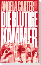Die blutige Kammer