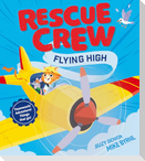 Rescue Crew - Flying High