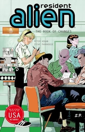 Hogan, Peter. Resident Alien Volume 9: The Book of Changes. Dark Horse Comics, 2026.