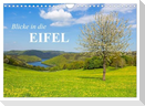 Blicke in die Eifel (Wandkalender 2025 DIN A4 quer), CALVENDO Monatskalender