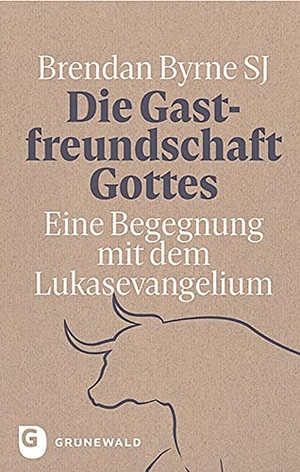 Byrne, Brendan SJ. Die Gastfreundschaft Gottes - Eine Begegnung mit dem Lukasevangelium. Matthias-Grünewald-Verlag, 2021.