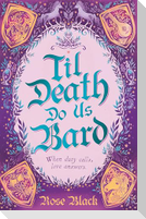 Til Death Do Us Bard