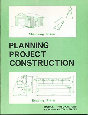 Hamilton, William / Arthur Mann. Planning Project Construction. Finney/Astragal, 1974.