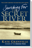 Searching For The Secret River