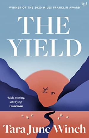 Winch, Tara June. The Yield. Harper Collins Publ. UK, 2021.