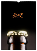 Bier (Wandkalender 2024 DIN A3 hoch), CALVENDO Monatskalender
