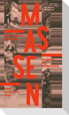 Massen in Bewegung
