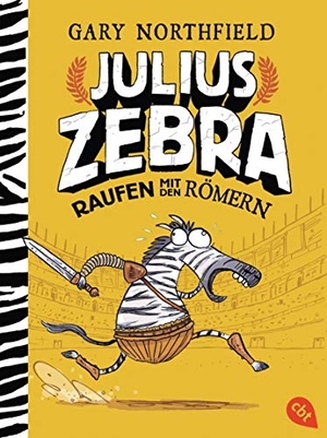 Northfield, Gary. Julius Zebra - Raufen mit den Römern. cbt, 2019.