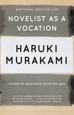 Murakami, Haruki. Novelist as a Vocation. Random House LLC US, 2023.