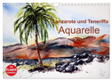 Lanzarote und Teneriffa - Aquarelle (Wandkalender 2024 DIN A4 quer), CALVENDO Monatskalender