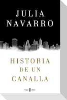 Historia de un canalla