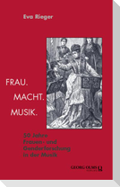 Frau. Macht. Musik.