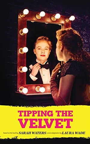 Waters, Sarah. Tipping the Velvet. Bloomsbury 3PL, 2015.