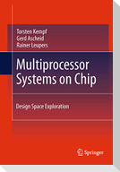 Multiprocessor Systems on Chip