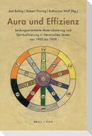 Aura und Effizienz