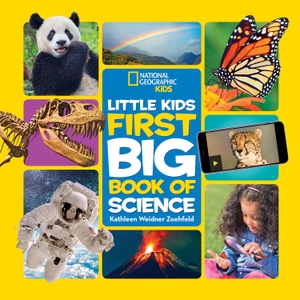 Zoehfeld, Kathleen Weidner. Little Kids First Big Book of Science. Disney Publishing Group, 2019.
