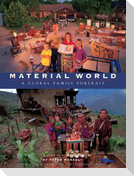 Material World: A Global Family Portrait