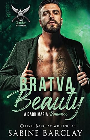 Barclay, Sabine. Bratva Beauty. Oliver-Heber Books, 2022.
