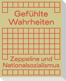 Gefühlte Wahrheiten