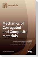 Mechanics of Corrugated and Composite Materials
