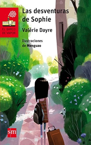 Dayre, Valérie / Isabelle Marc. Las desventuras de Sophie. Fundación Santa María-Ediciones SM, 2018.