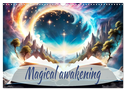 Magical awakening (Wall Calendar 2025 DIN A3 landscape), CALVENDO 12 Month Wall Calendar