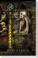 Dark Awakenings