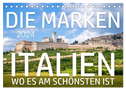 Die Marken - Italien wo es am schönsten ist (Tischkalender 2024 DIN A5 quer), CALVENDO Monatskalender
