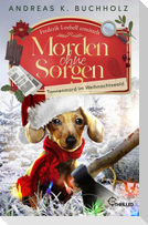 Morden ohne Sorgen - Tannenmord im Weihnachtswald