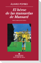 El héroe de las mansardas de Mansard