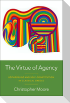 The Virtue of Agency