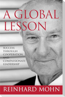 A Global Lesson: Success Through Cooperation and Compassionate Leadership