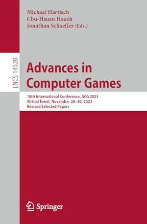 Hartisch, Michael / Jonathan Schaeffer et al (Hrsg.). Advances in Computer Games - 18th International Conference, ACG 2023, Virtual Event, November 28¿30, 2023, Revised Selected Papers. Springer Nature Switzerland, 2024.