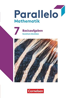 Batzer, Susanne / Bolduan, Bernd et al. Parallelo 7. Schuljahr. Nordrhein-Westfalen - Basisaufgaben zum Schülerbuch. Cornelsen Verlag GmbH, 2022.
