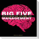 Big Five Management