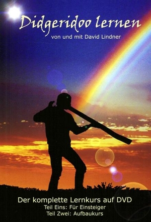 Lindner, David. Didgeridoo lernen. DVD-Video - Der komplette Lernkurs. Teil Eins: Für Einsteiger. Teil Zwei: Aufbaukurs. Traumzeit Verlag, 2006.