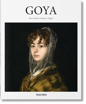 Hagen, Rainer / Rose-Marie Hagen. Goya. Taschen GmbH, 2016.