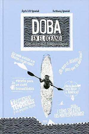 Farré, Xavier / Agata Loth-Ignaciuk. Doba en el océano. Barbara Fiore Editora, 2020.