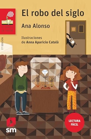Aparicio Català, Anna / Ana Alonso. El robo del siglo. Fundación Santa María-Ediciones SM, 2018.
