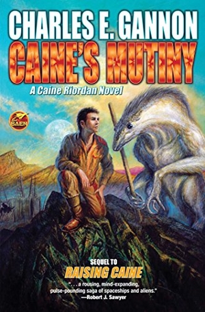 Gannon, Charles E. Caine's Mutiny. Baen, 2018.
