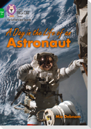 A Day in the Life of an Astronaut