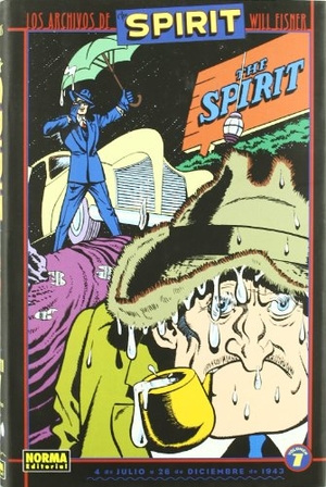 Eisner, Will. Los archivos de Spirit 7. Norma Editorial, S.A., 2006.