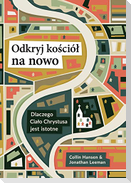 Odkryj ko&#347;ciól na nowo (Rediscover Church (Polish)