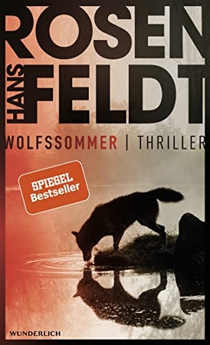 Rosenfeldt, Hans. Wolfssommer. Wunderlich Verlag, 2020.