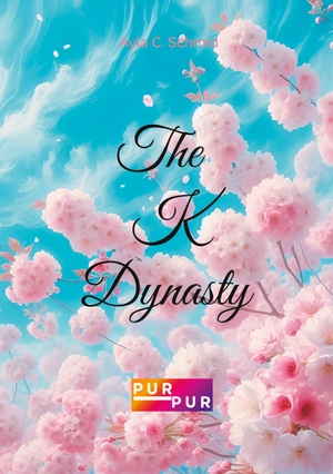 Schmid, Ayla C.. The K-Dynasty. Purpurverlag A.C.Schmid, 2026.