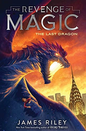 Riley, James. The Last Dragon. Aladdin Paperbacks, 2019.