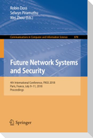 Future Network Systems and Security