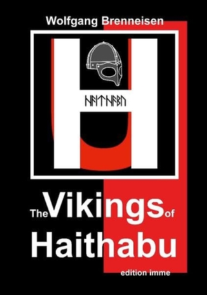 Brenneisen, Wolfgang. The Vikings of Haithabu. Books on Demand, 2022.
