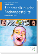 Arbeitsheft Zahnmedizinische Fachangestellte