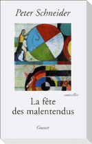 La Fête des malentendus